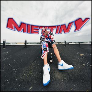 Miettiny (Explicit)