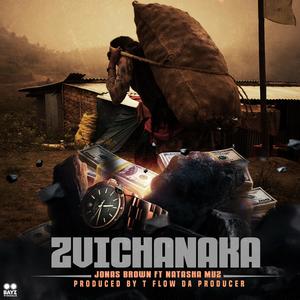 Zichanaka (feat. Natasha Muz) (Explicit)