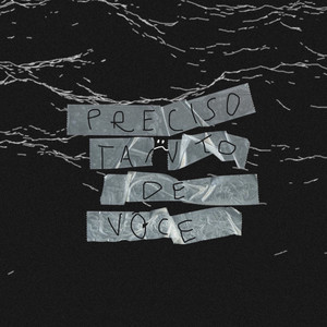 Preciso Tanto de Você