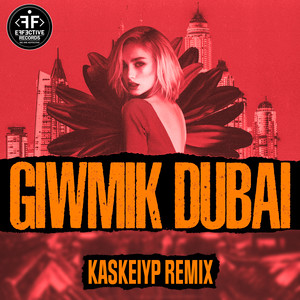 Dubaj (Kaskeiyp Remix)