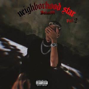 neighborhood star Vol.2 (Explicit)