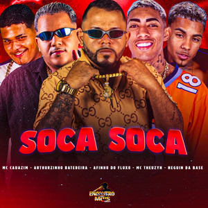 Soca Soca (Explicit)
