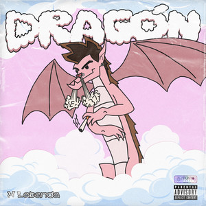 Dragón (Explicit)