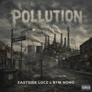 Pollution (Explicit)