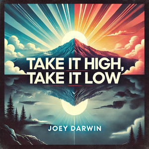 Take It High, Take It Low