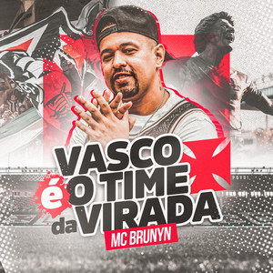 Vasco É o Time da Virada (Explicit)