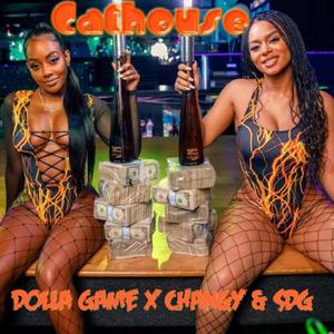 Cathouse (feat. Changy & Solomon DaGreat) (Explicit)