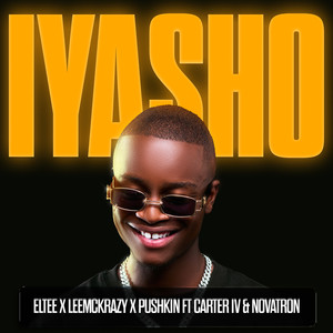 Iyasho (feat. CarterIV, Novatron)