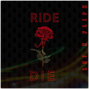 Ride n Die