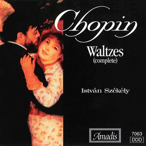 Chopin: Waltzes (Complete)