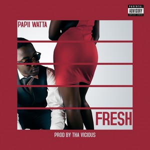 Fresh (Explicit)