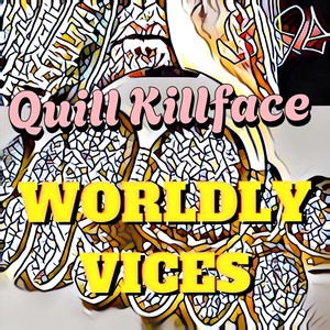 Worldly Vices (Explicit)