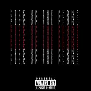 Pick up the phone (Explicit)