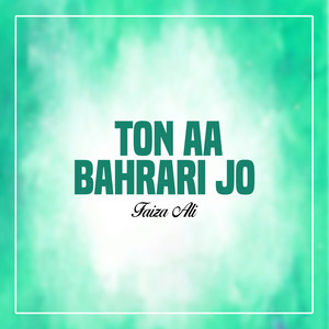 Ton Aa Bahrari Jo