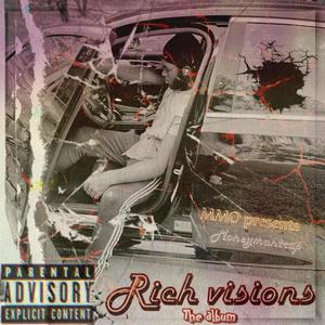 Rich Visions (Explicit)