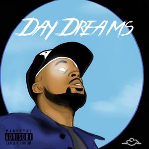 Day Dreams (Explicit)