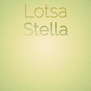 Lotsa Stella