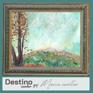 Destino (feat. Ft Xander)