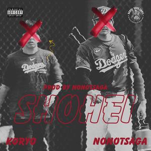 SHOHEI (feat. nonotsaga) [Explicit]