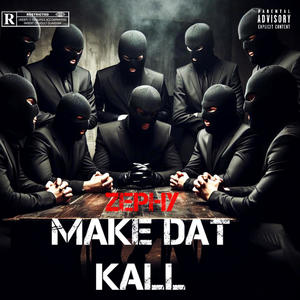 Make dat kall (Explicit)