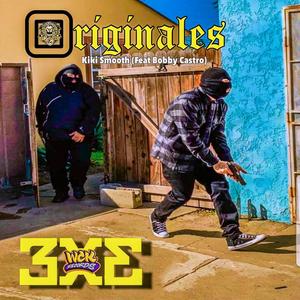 ORIGINALES (feat. BOBBY CASTRO) (Explicit)