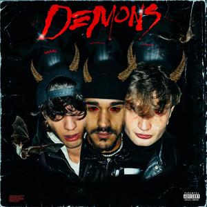Demons (feat. JSammy & Ma Ki) (Explicit)