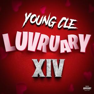 Luvruary XIV (Explicit)