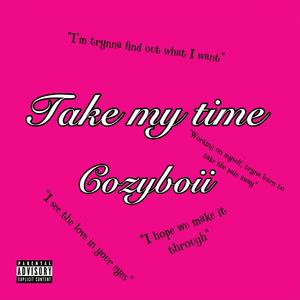 take my time (Explicit)