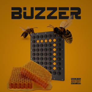 Buzzer (feat. Art Fenixx) (Explicit)