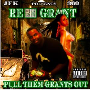 Pull Them Grants Out (Explicit)