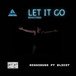 LET IT GO (remastered|Explicit)