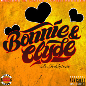 Bonnie & Clyde (Explicit)