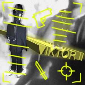 VIKTOR II (feat. Viktor the big D) [Explicit]