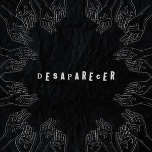 Desaparecer