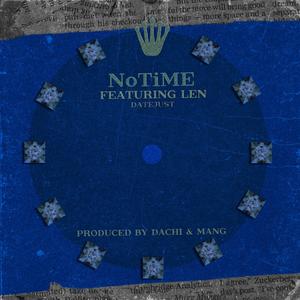 NoTiME (feat. Len) [Explicit]