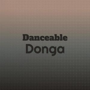 Danceable Donga