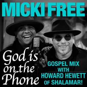 God Is on the Phone[feat. Howard Hewett] (Gospel Mix)