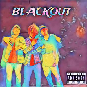 Blackout (feat. GWHIZZ & Kid Shoo) (Explicit)