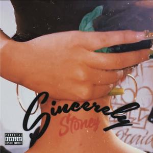 Sincerely Stoney (Explicit)