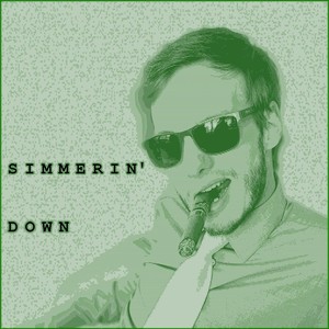 Simmerin' Down (Explicit)