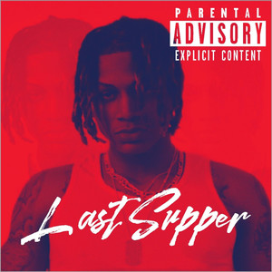 Last Supper (Explicit)