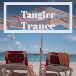 Tangier Trance