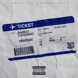 Ticket (Explicit)