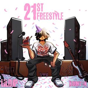 21st Freestyle (Explicit)