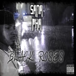 Black Roses (Explicit)