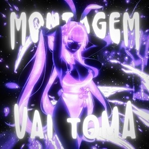 Montagem Vai Toma (Ultra Slowed|Explicit)