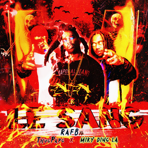 le sang (Explicit)