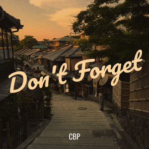 Don't Forget