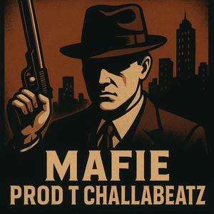 MAFIE (feat. dynamic) (Explicit)