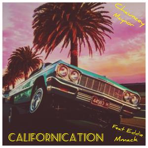 Californication (feat. Eddie Mmack) [Explicit]